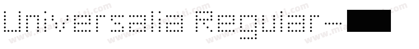 Universalia Regular字体转换
